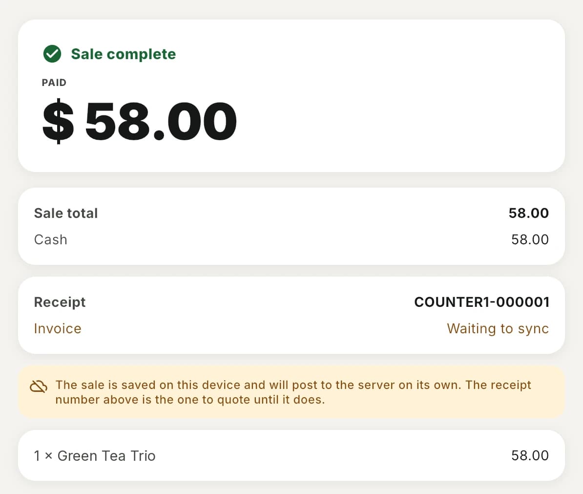 The till after a $58.00 cash sale: the receipt is waiting to sync and the sale is saved on the device